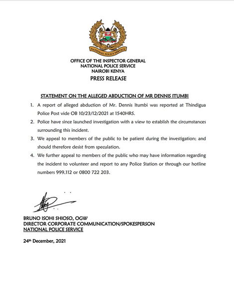 National Police Service (NPS) statement on the abduction of Dennis Itumbi released on December 24, 2021