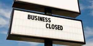 A sign of a business closure 