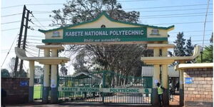 n image of the entrance of the Kabete National Polytechnic. PHOTO/Kabete National Poly
