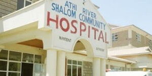File image of Shalom Hospital, Athi River 