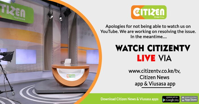 Citizen TV Forced to Apologise For Broadcast Blunder 