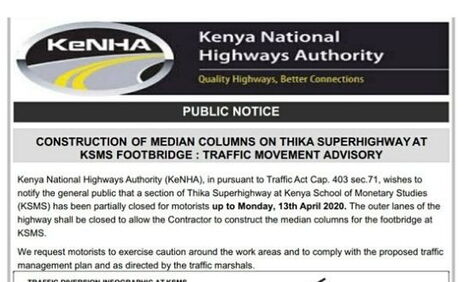 A part of the notice issued by KeNHA on the partial closure of Thika Superhighway at KSMS