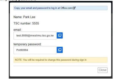 Click on the icon to view and record your official email and the temporary password
