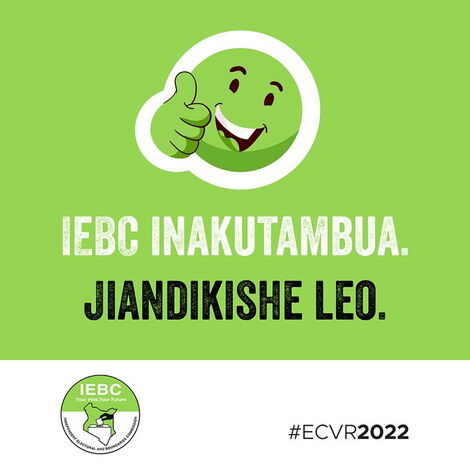 Register as a voter at the nearby station in your ward, or Kenyan Embassies, High Commissions and Consulates in respective countries for those in diaspora 
